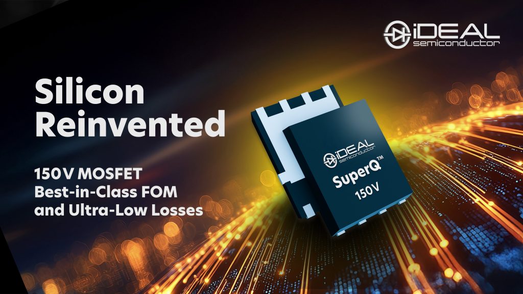 [Sponsor Content] iDEAL Semiconductor Expands SuperQ™ Platform with ...